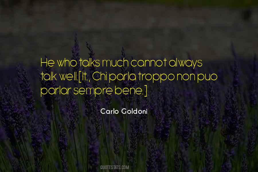 Carlo Goldoni Quotes #314816