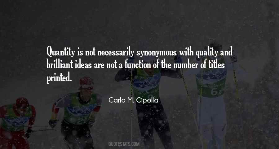 Carlo M. Cipolla Quotes #1421033