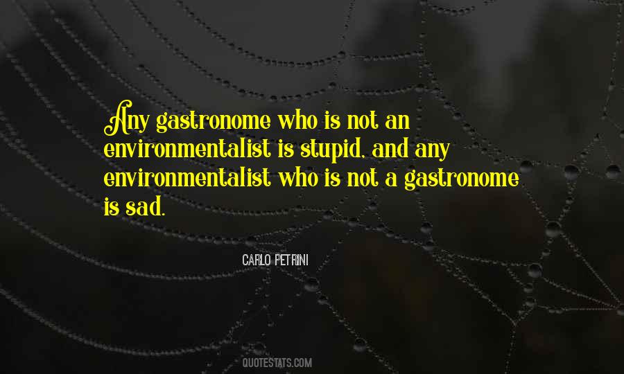 Carlo Petrini Quotes #1429639