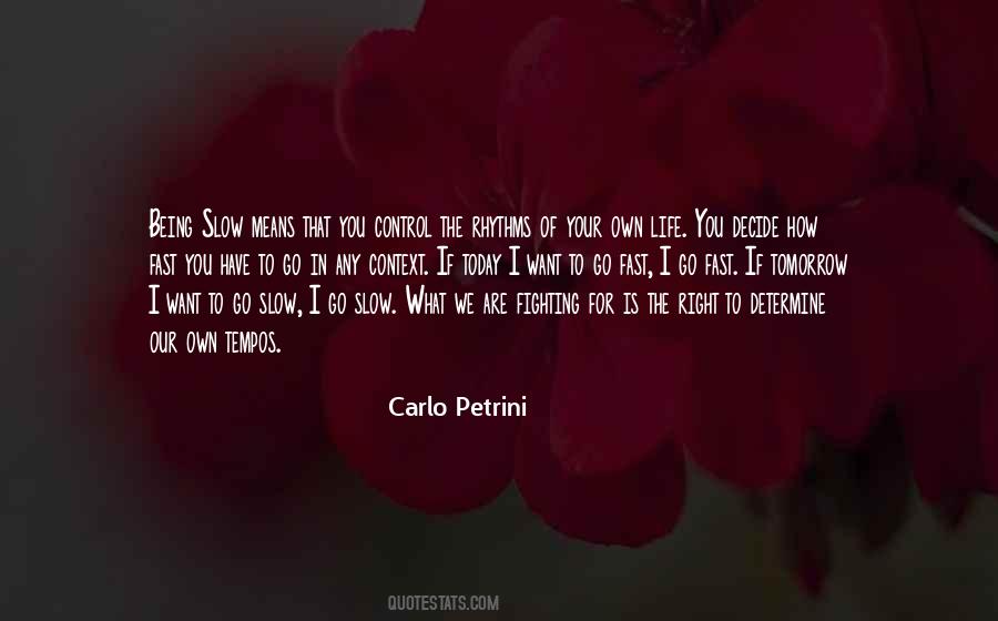 Carlo Petrini Quotes #848666