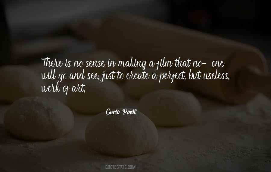 Carlo Ponti Quotes #416393