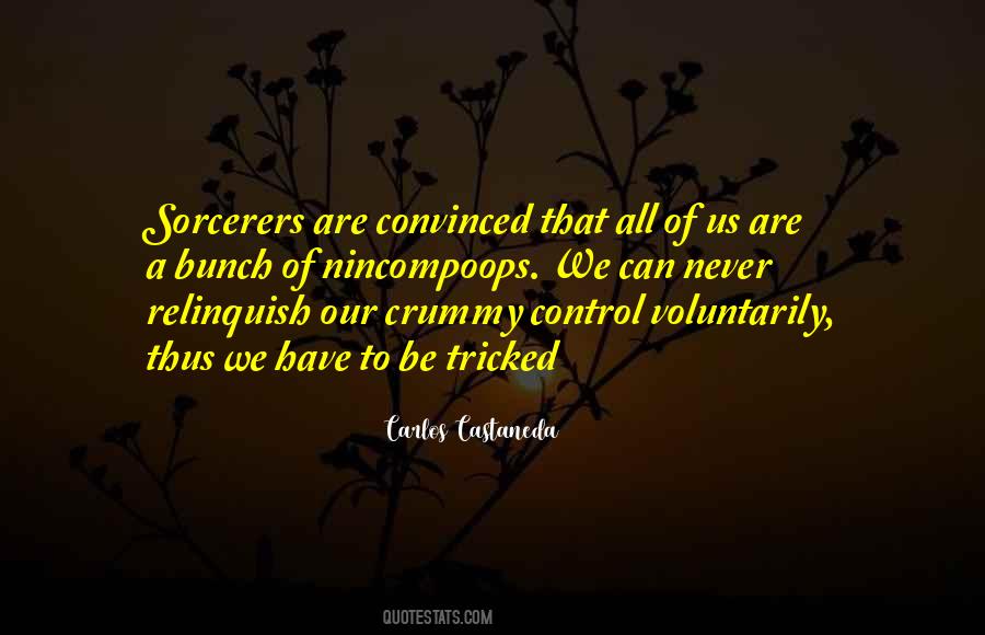 Carlos Castaneda Quotes #73813