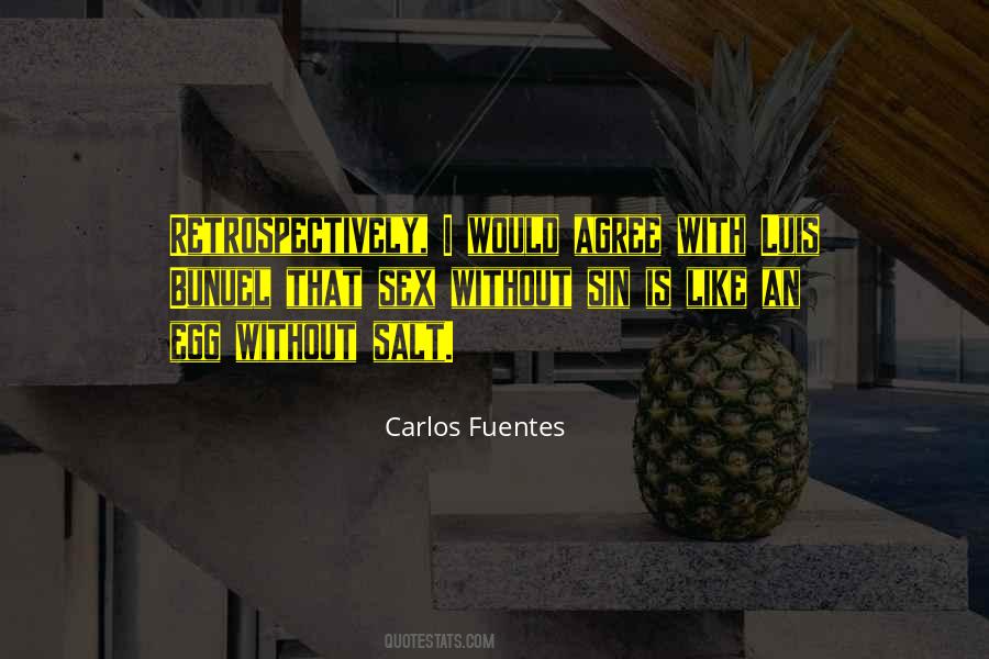 Carlos Fuentes Quotes #574780