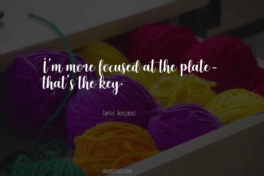 Carlos Gonzalez Quotes #738971