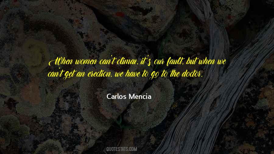 Carlos Mencia Quotes #1402788