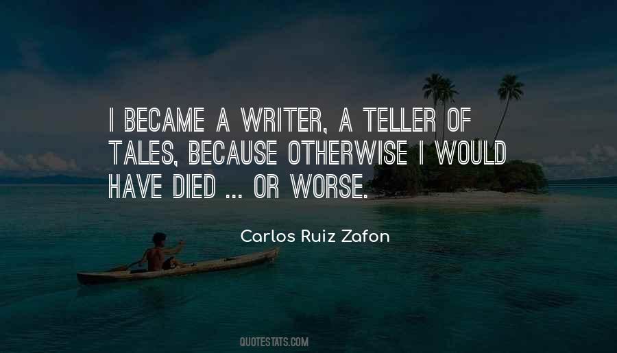 Carlos Ruiz Zafon Quotes #111578