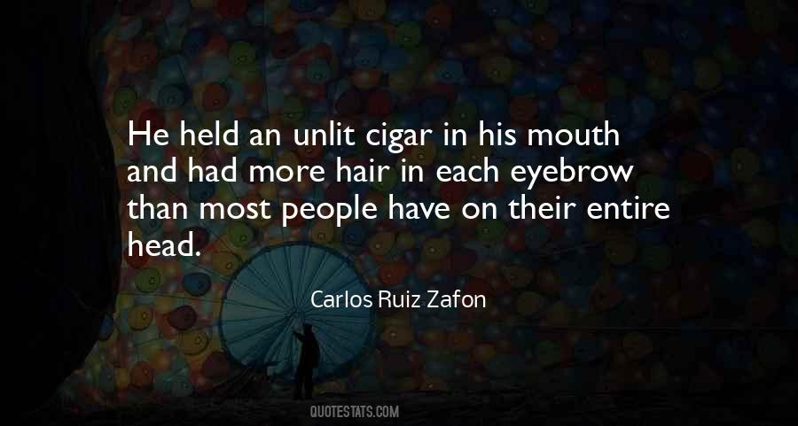 Carlos Ruiz Zafon Quotes #123438