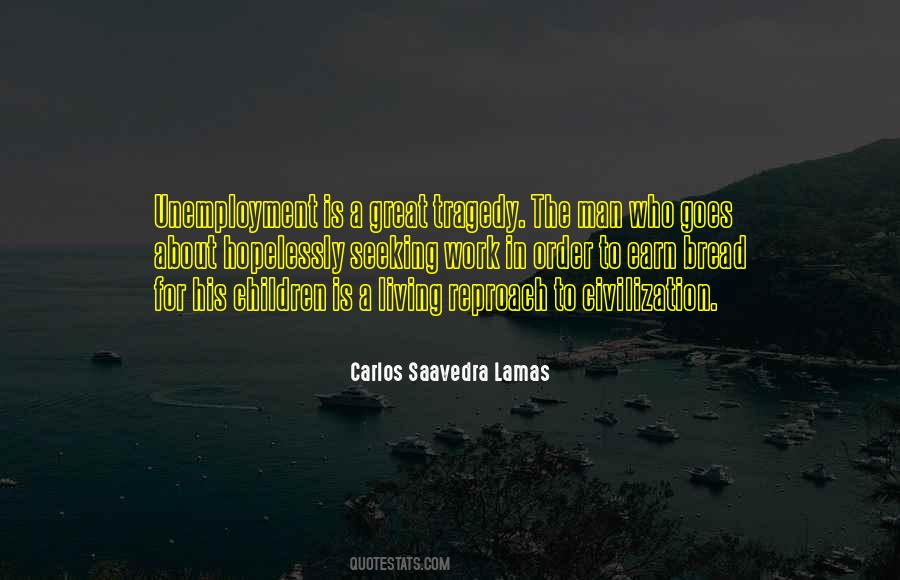 Carlos Saavedra Lamas Quotes #849394