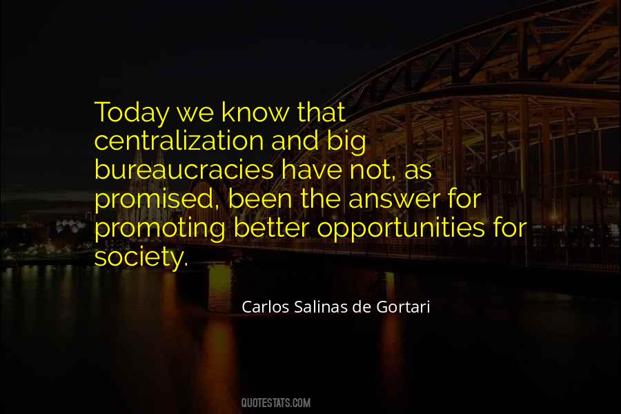 Carlos Salinas Quotes #1198957