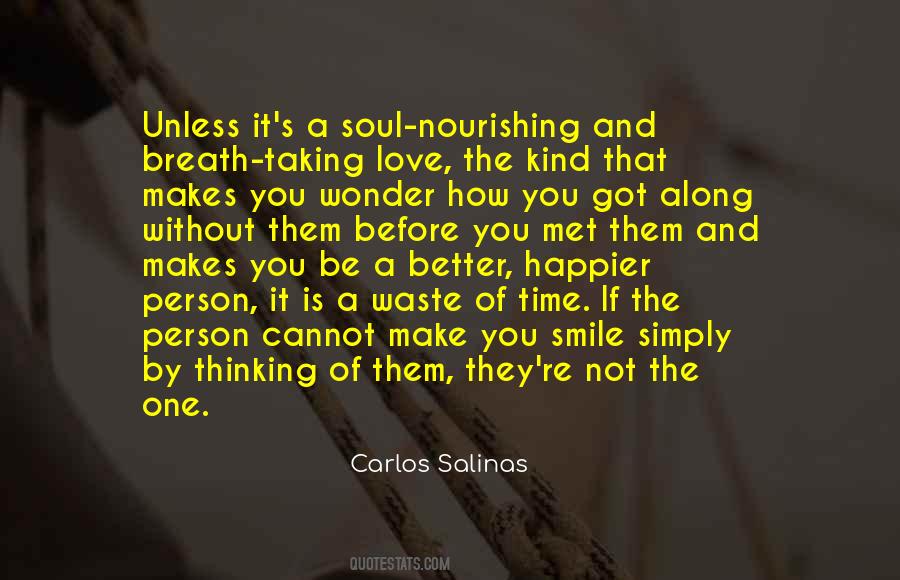 Carlos Salinas Quotes #161863