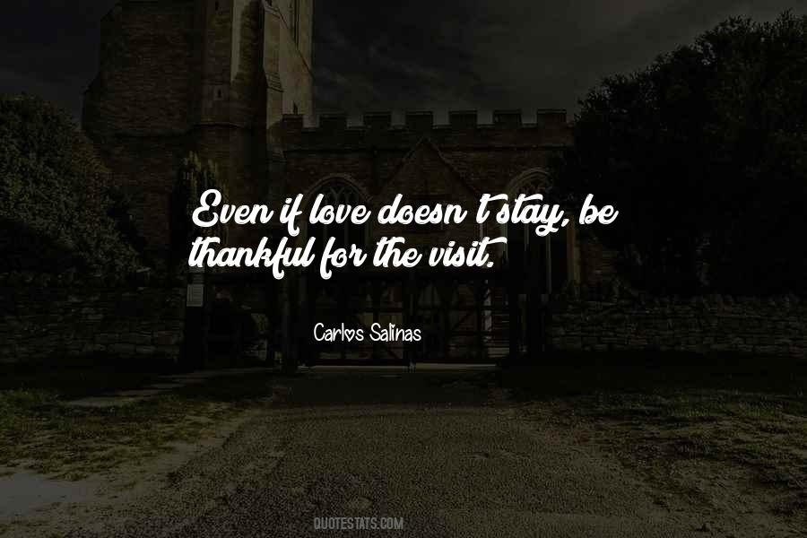 Carlos Salinas Quotes #307454