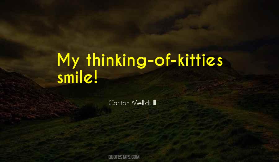 Carlton Mellick Iii Quotes #163652