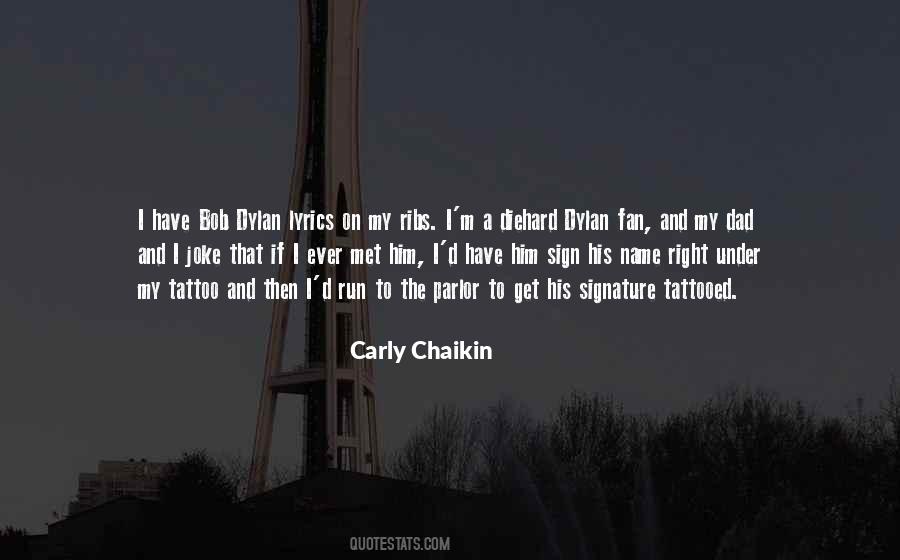 Carly Chaikin Quotes #420300