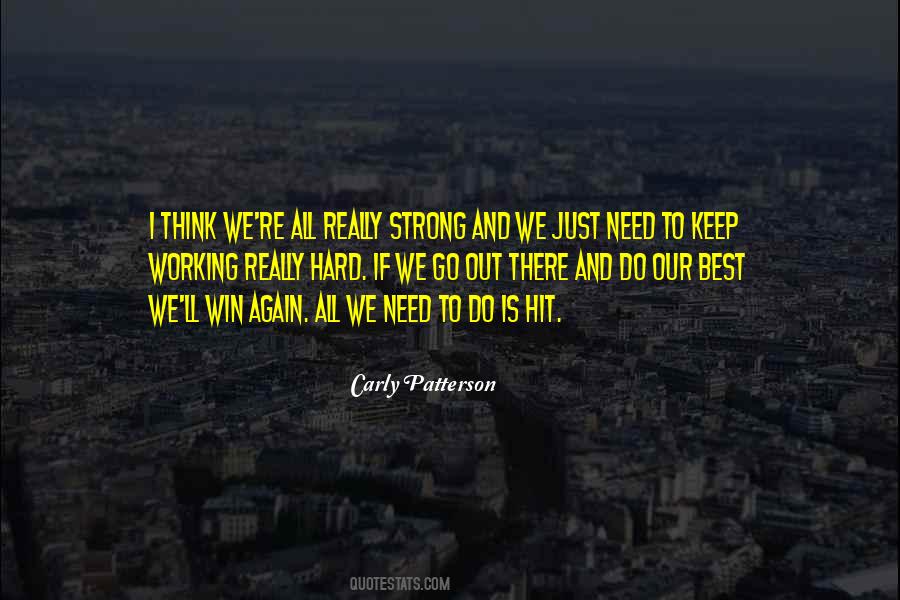 Carly Patterson Quotes #1668843