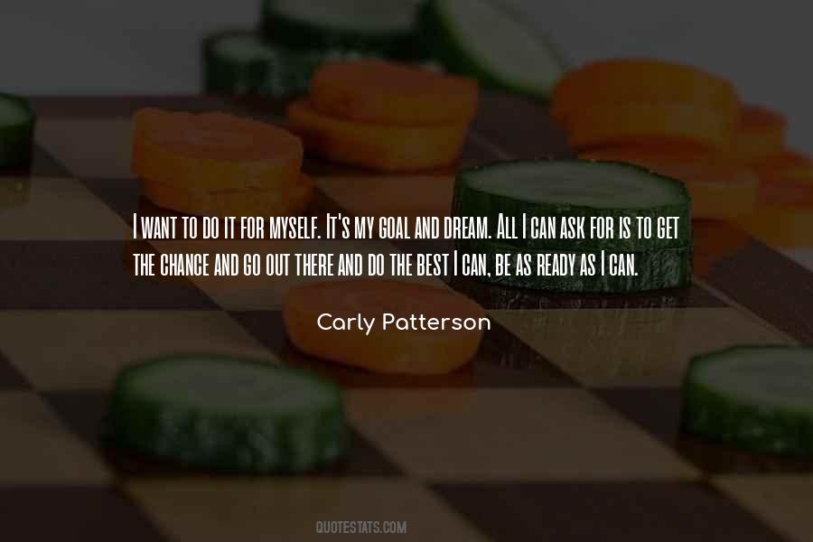 Carly Patterson Quotes #622850