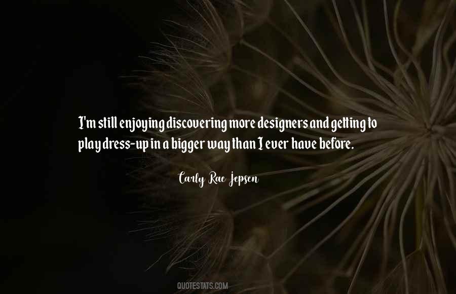 Carly Rae Jepsen Quotes #711977