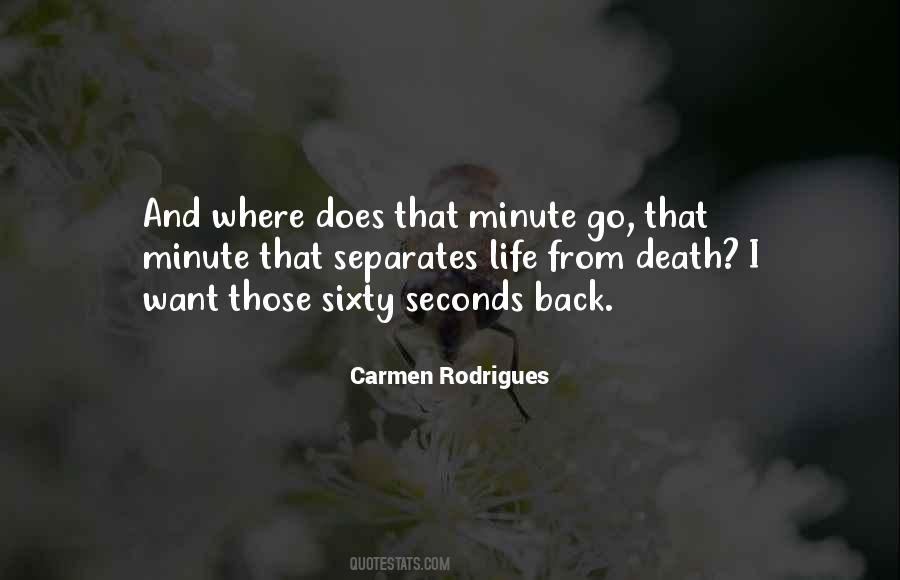 Carmen Rodrigues Quotes #218833