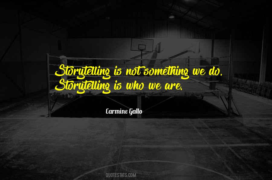 Carmine Gallo Quotes #1261271