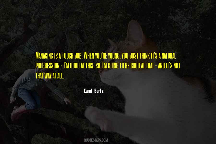 Carol Bartz Quotes #1276973