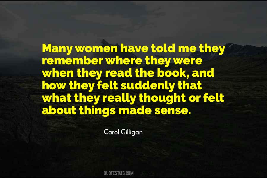 Carol Gilligan Quotes #1534109