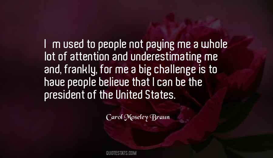 Carol Moseley Braun Quotes #1067724