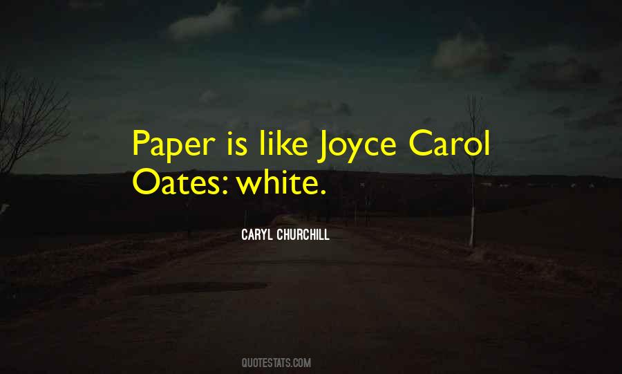 Carol Oates Quotes #720920