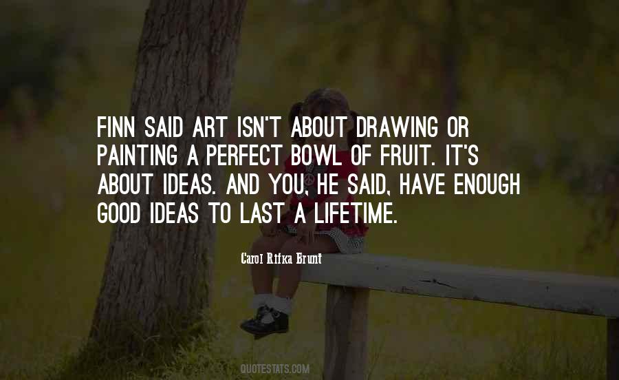 Carol Rifka Brunt Quotes #1100244