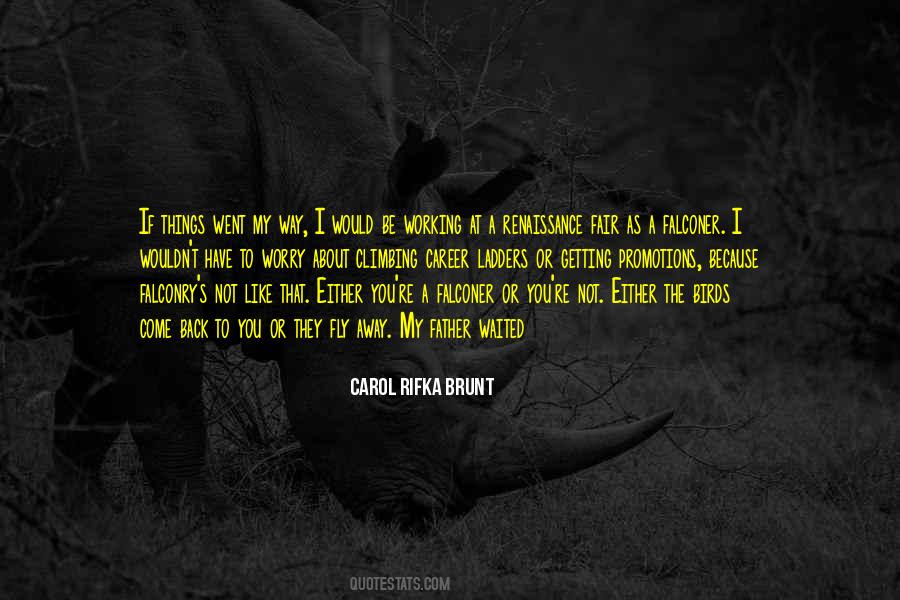 Carol Rifka Brunt Quotes #1452071