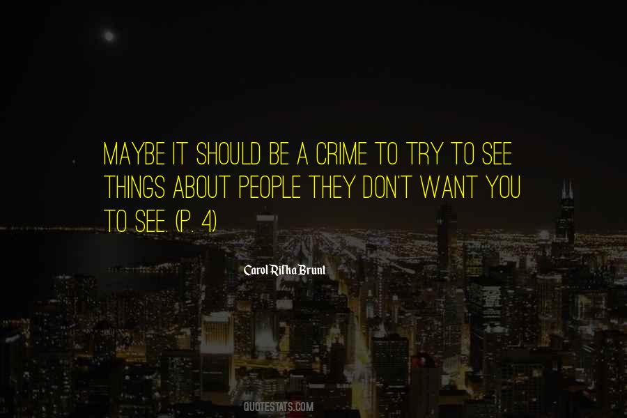 Carol Rifka Brunt Quotes #1543141