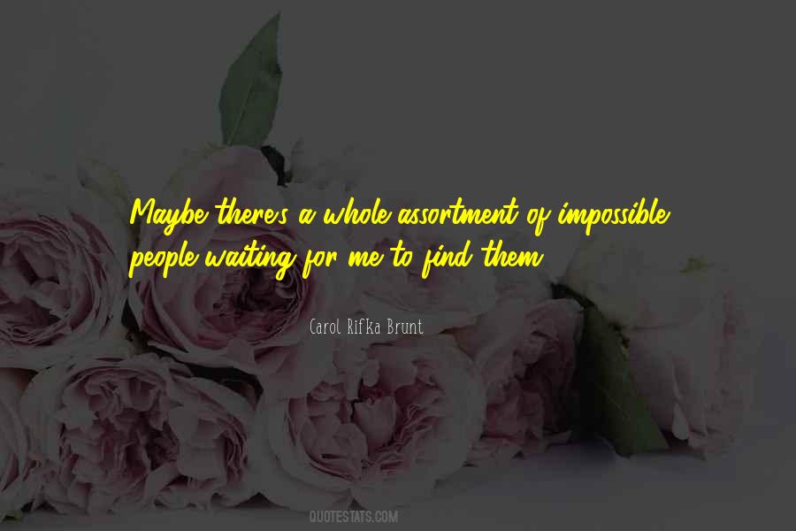 Carol Rifka Brunt Quotes #1845827