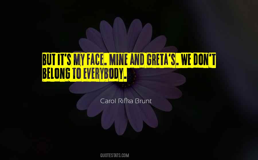 Carol Rifka Brunt Quotes #362669