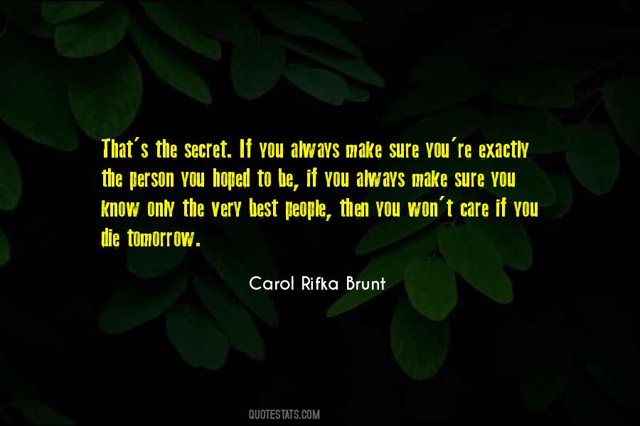 Carol Rifka Brunt Quotes #48713