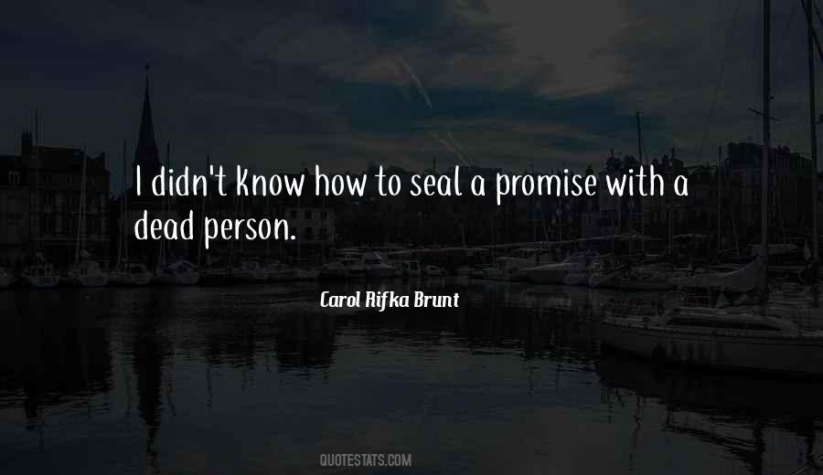 Carol Rifka Brunt Quotes #806646