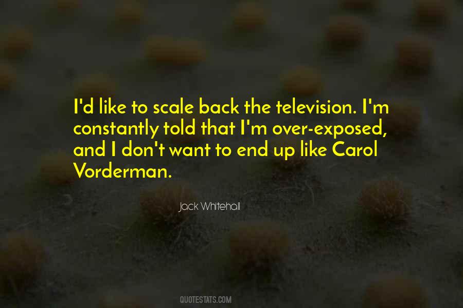 Carol Vorderman Quotes #1800379