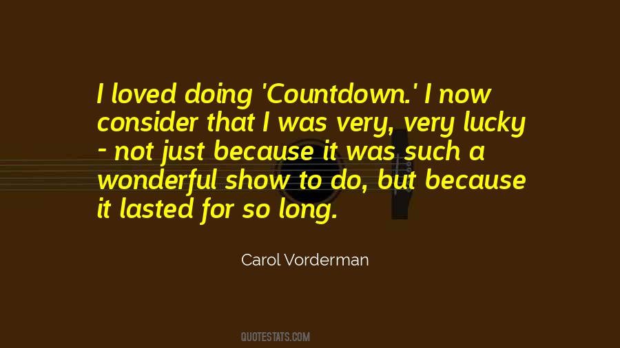 Carol Vorderman Quotes #845389