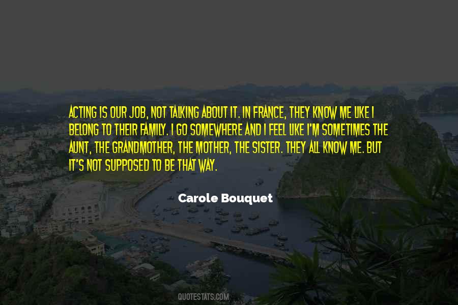 Carole Bouquet Quotes #1019704