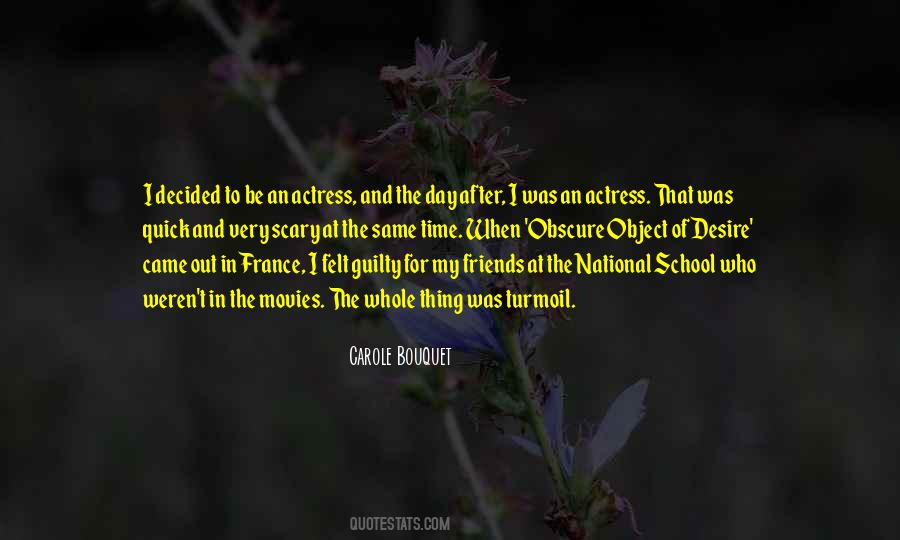 Carole Bouquet Quotes #796218