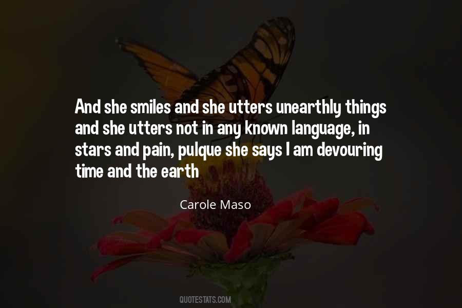 Carole Maso Quotes #1418007