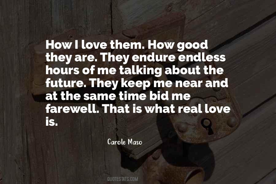 Carole Maso Quotes #1831715