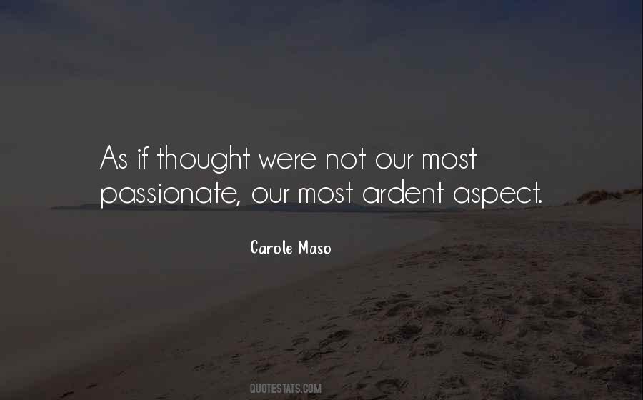 Carole Maso Quotes #493655