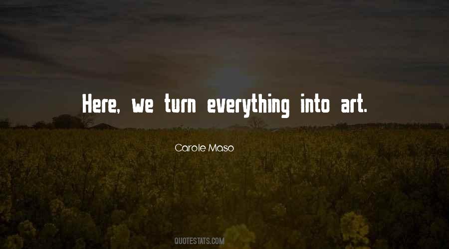 Carole Maso Quotes #520871