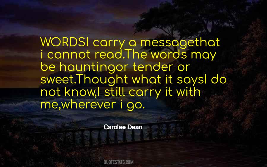 Carolee Dean Quotes #596427