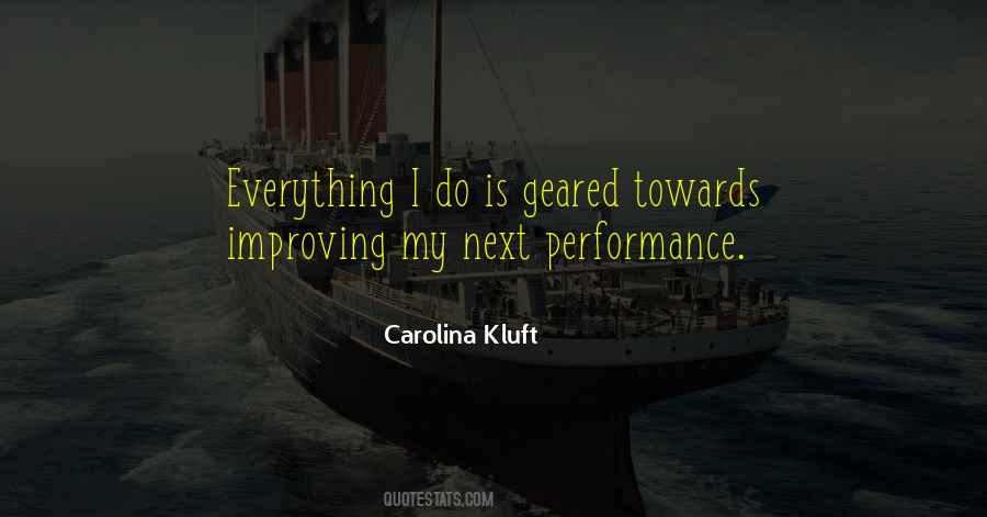 Carolina Kluft Quotes #61071