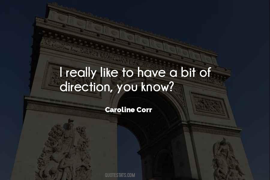 Caroline Corr Quotes #89640