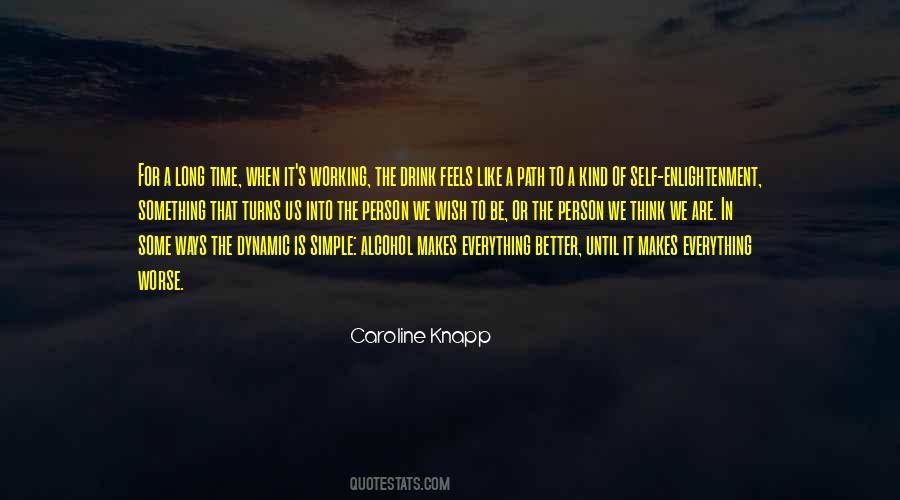 Caroline Knapp Quotes #378474