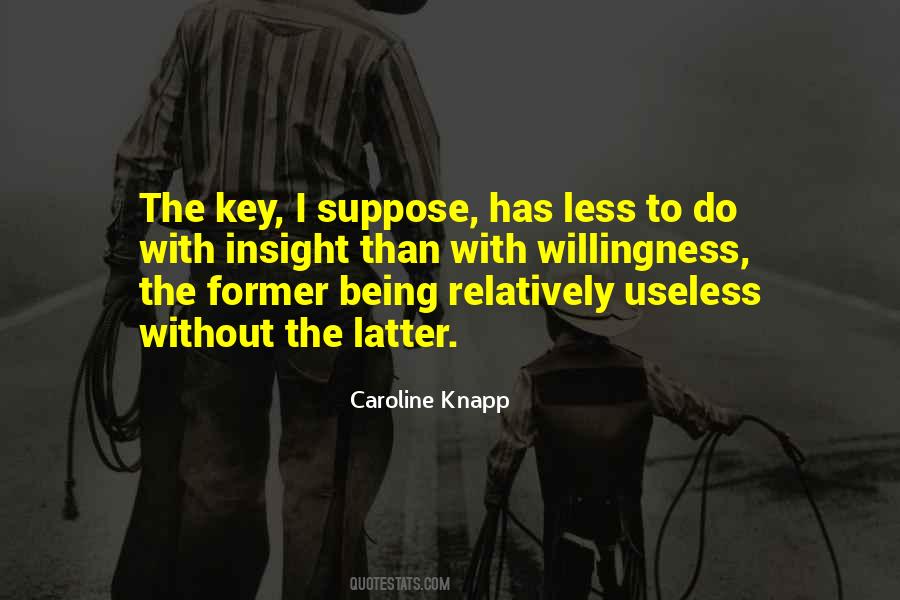 Caroline Knapp Quotes #767028