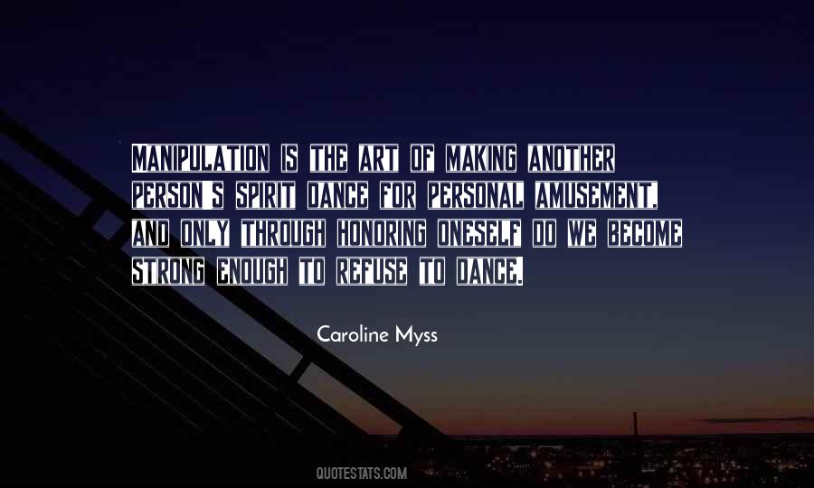 Caroline Myss Quotes #499902