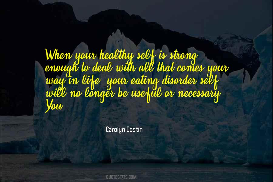 Carolyn Costin Quotes #519054