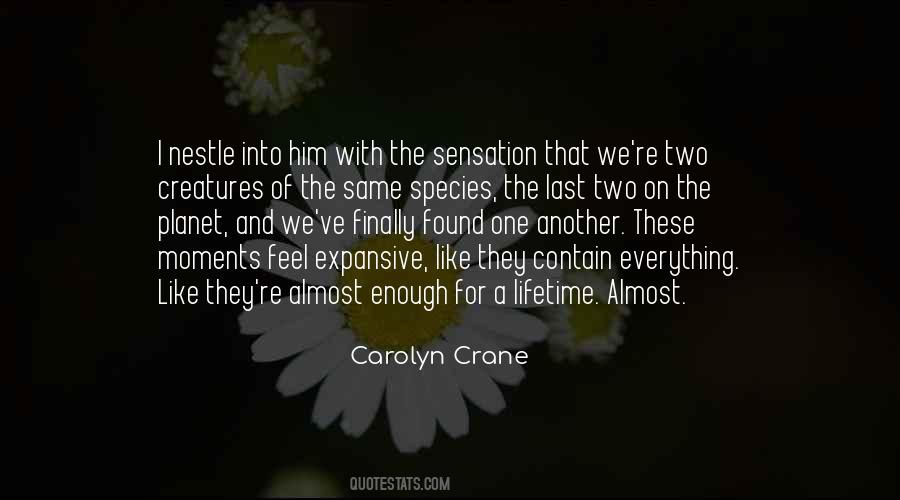 Carolyn Crane Quotes #1209104