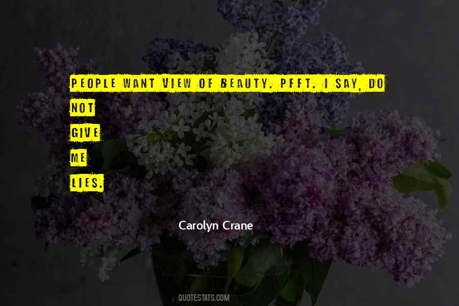 Carolyn Crane Quotes #973711